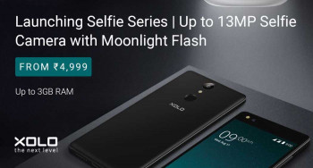 Launching Selfie Series || Upto 13MP Selfie Camera with Moonlight Flash and Upto 3GB Ram @Rs 4999
