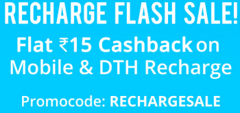 Paytm Recharge Flash sale Flat Rs 15 Cashback on Mobile & DTH recharge of Rs 150 or more